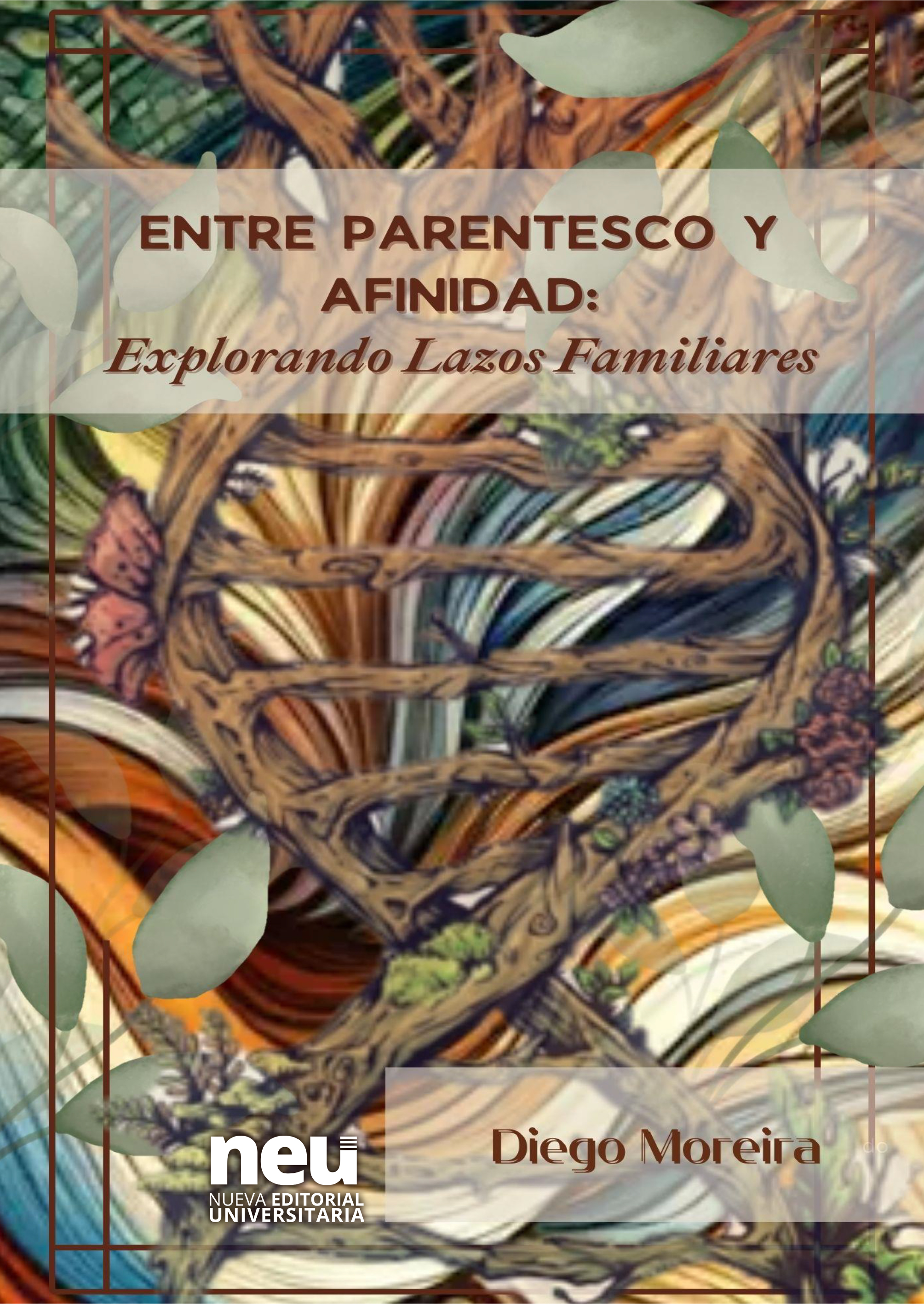 Entre parentesco y afinidad: explorando los lazos familiares